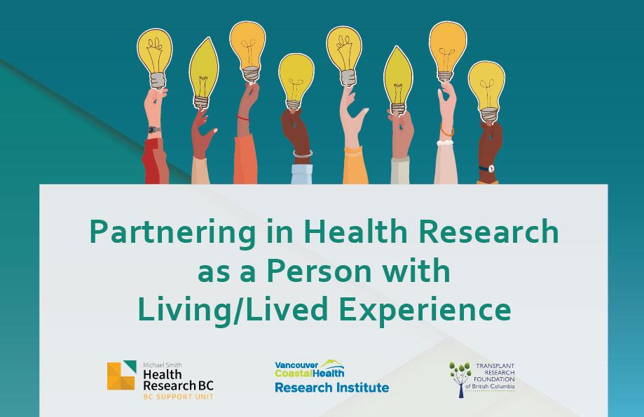 Partnering in Health Research as a Person With Lived Experience ...